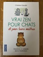 Vrai Zen pour chats, Christian Gaudin