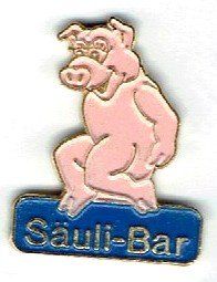 Plaketten & Abzeichen: Säuli-Bar – Gebraucht aus Hinterkappelen von Schampus