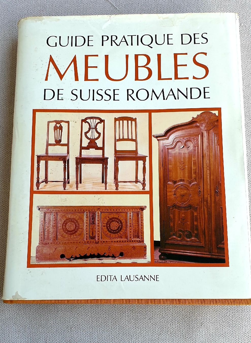 Libri: guide pratique du meuble de suisse romande – Usato da Hauterive NE venduto da Belem