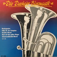 Die Dachser Blasmusik (LP)