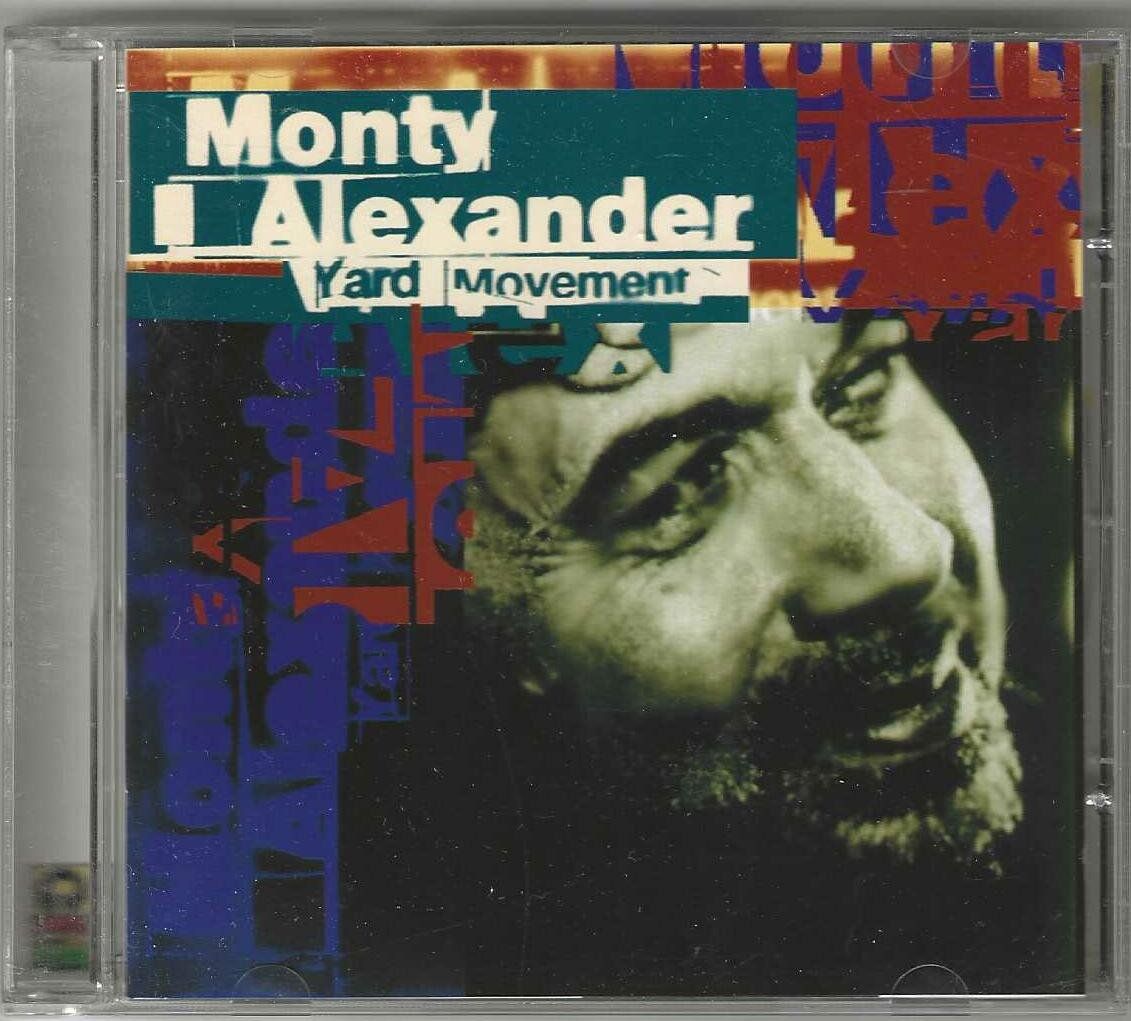 CDs: Monty Alexander – Yard Movement – Gebraucht aus Genève von CDLPBookS