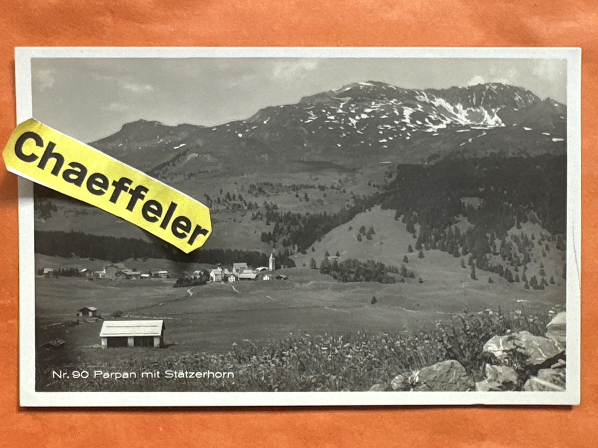 Cartoline postali: Originale alte Ansichtskarte Parpan mit Stätzerhorn – Usato da Zürich venduto da Chaeffeler