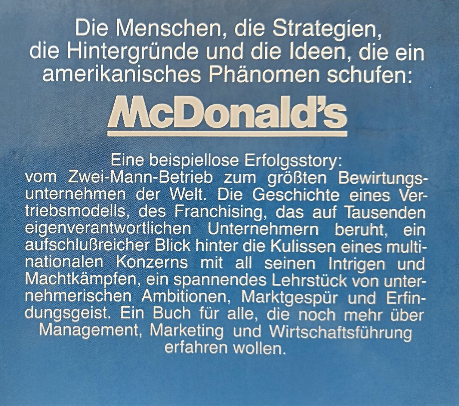 Libri: McDonald's - Anatomie eines Welterfolges  Buch 1987 McDonald – Usato da Bellach venduto da JingleJerry 9