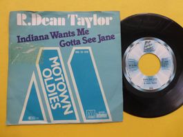 R. Dean Taylor – Indiana Wants Me / Gotta See Jane