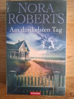 Nora Roberts: Am Dunkelsten Tag (Originalverpackt in Plastik