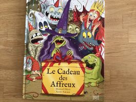 Le cadeau des affreux