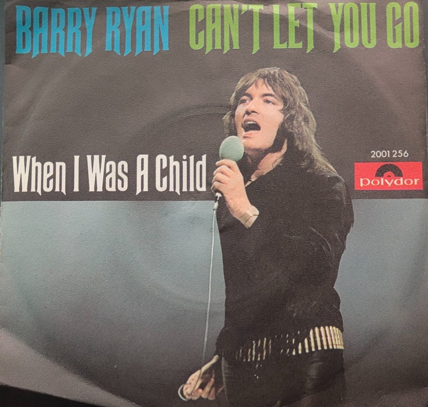 Dischi in vinile: Vinyl Single Barry Ryan - Can't Let You Go – Usato da Langenthal venduto da Modo39