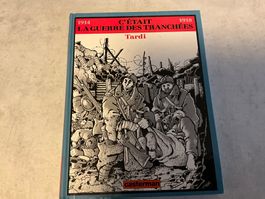 EO C'etait la guerre des tranchees (Tardi)