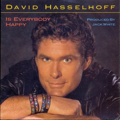 Dischi in vinile: Hasselhoff David - Is everybody happy (7") – Usato da Romanshorn venduto da and_2nf7