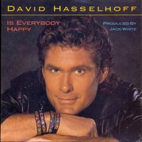 Hasselhoff David - Is everybody happy (7")