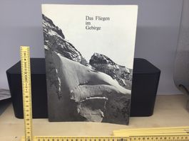 "Das Fliegen im Gebirge" Remy Henzolir Buch 1970 33 Seiten