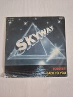 Skyway  - Forever Back To You -  Single 7 , CH