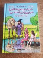 Die schönsten Erstlesegeschichten für starke Mädchen
