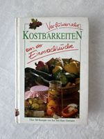Buch Kochbuch "Verfürerische Kostbarkeiten" Einmachküche