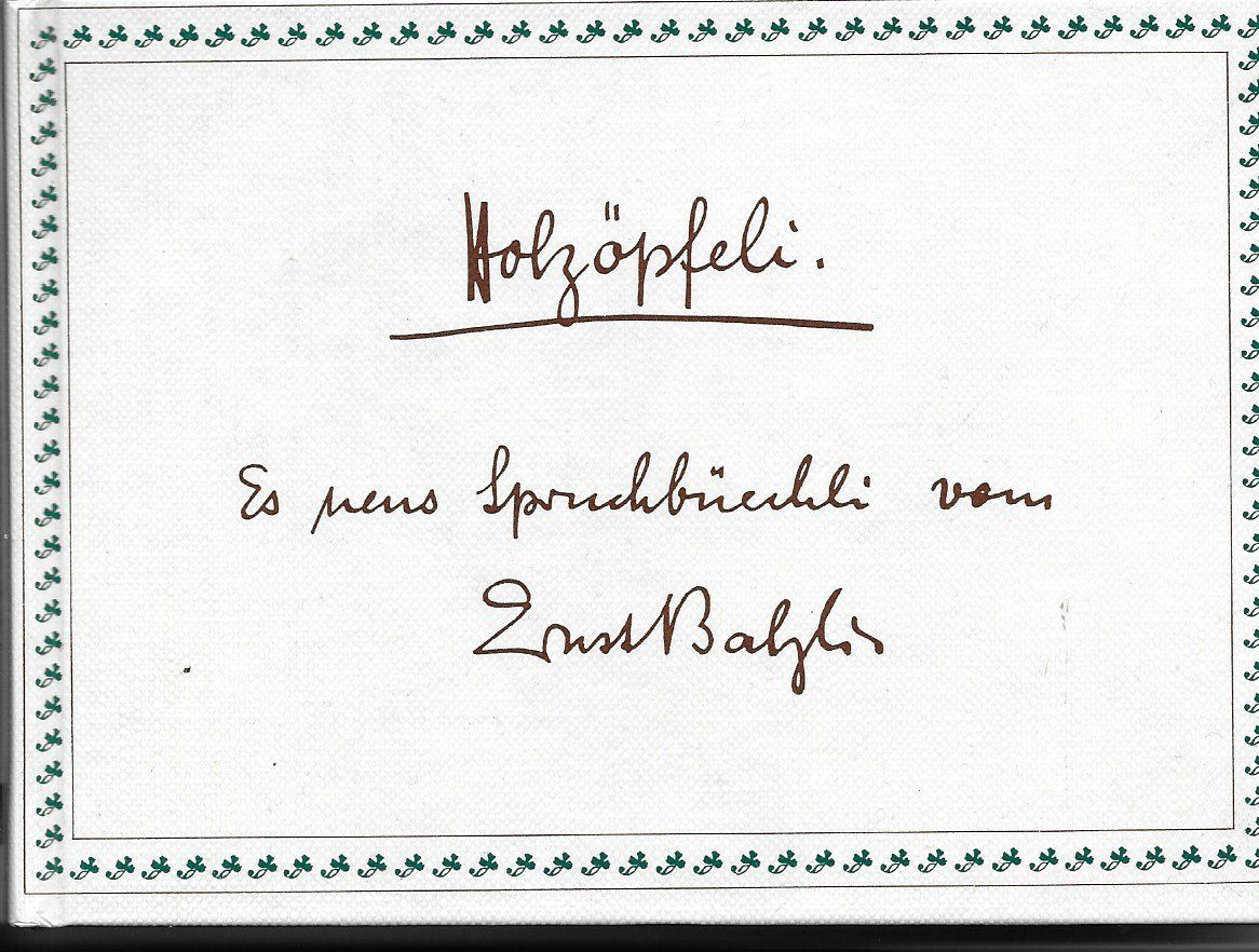 Libri: Spruchbüechli vom Ernst Balzli – Usato da Altstätten SG venduto da alpalfa