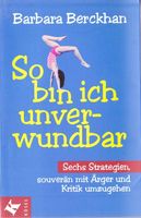 Berckhan Barbara - So bin ich unverwundbar / Ratgeber