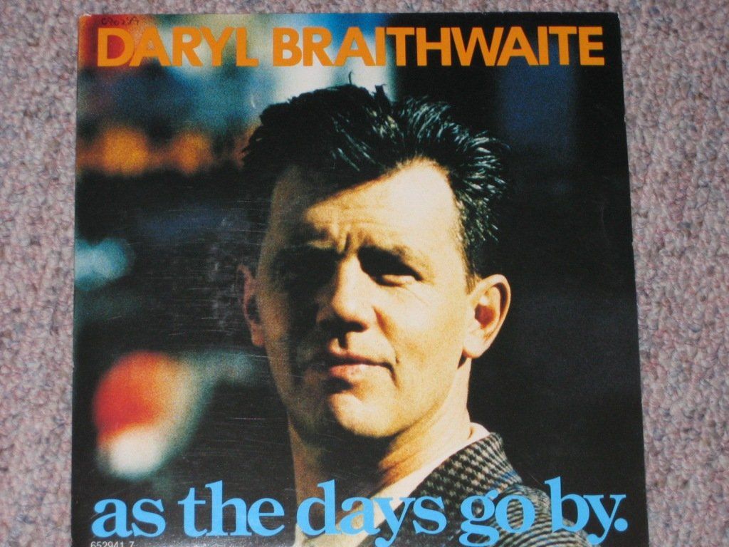 Schallplatten: DARYL BRAITHWAITE - AS THE DAYS GO BY – Gebraucht aus Steckborn von Quo7