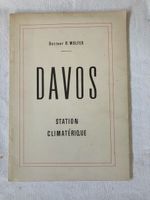 Docteur R.Wolfer Davos Station Climaterique