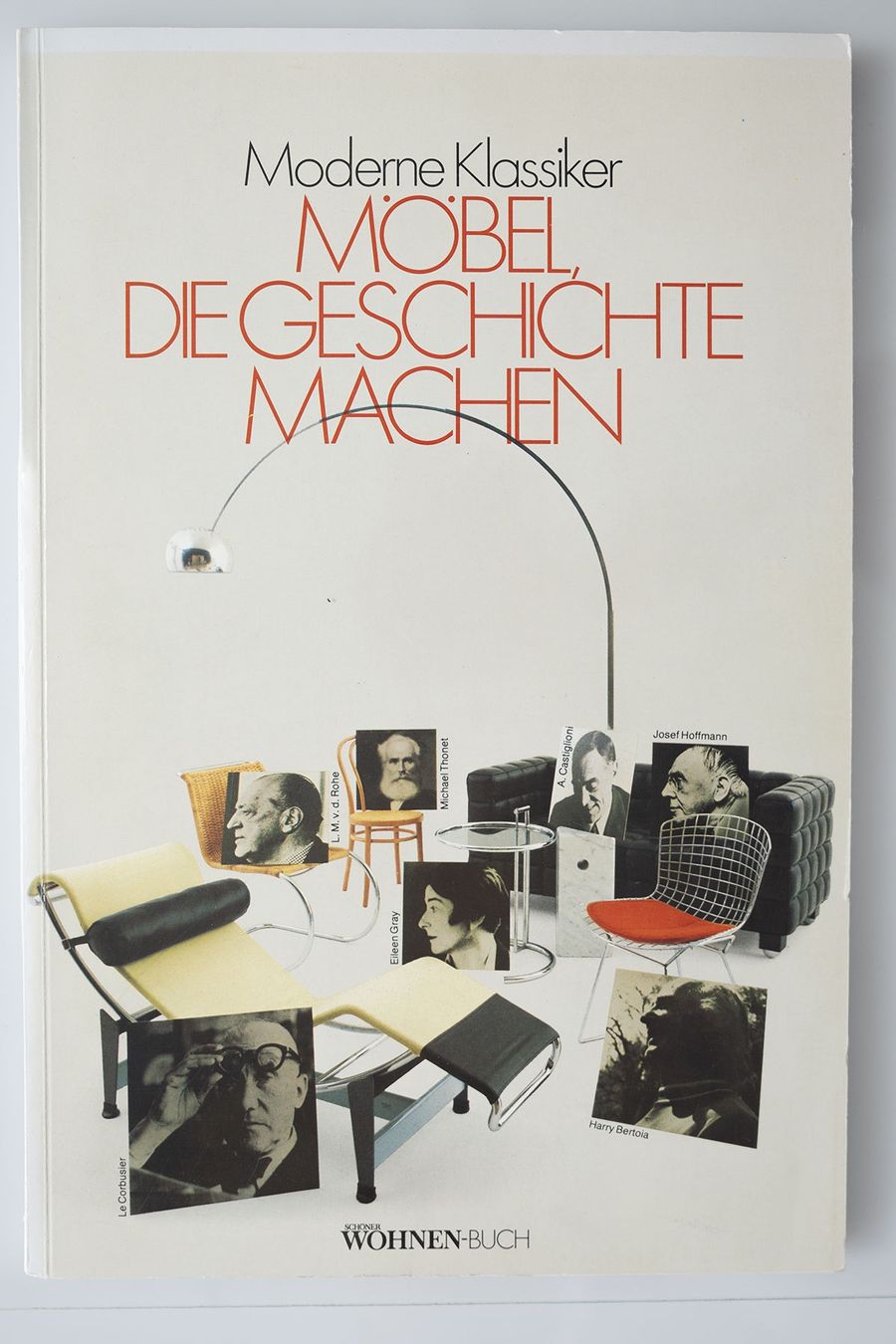 Libri: *** Moderne Klassiker: Möbel, die Geschichte machen. *** – Usato da Winterthur venduto da Roli56