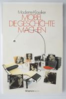 *** Moderne Klassiker: Möbel, die Geschichte machen. ***