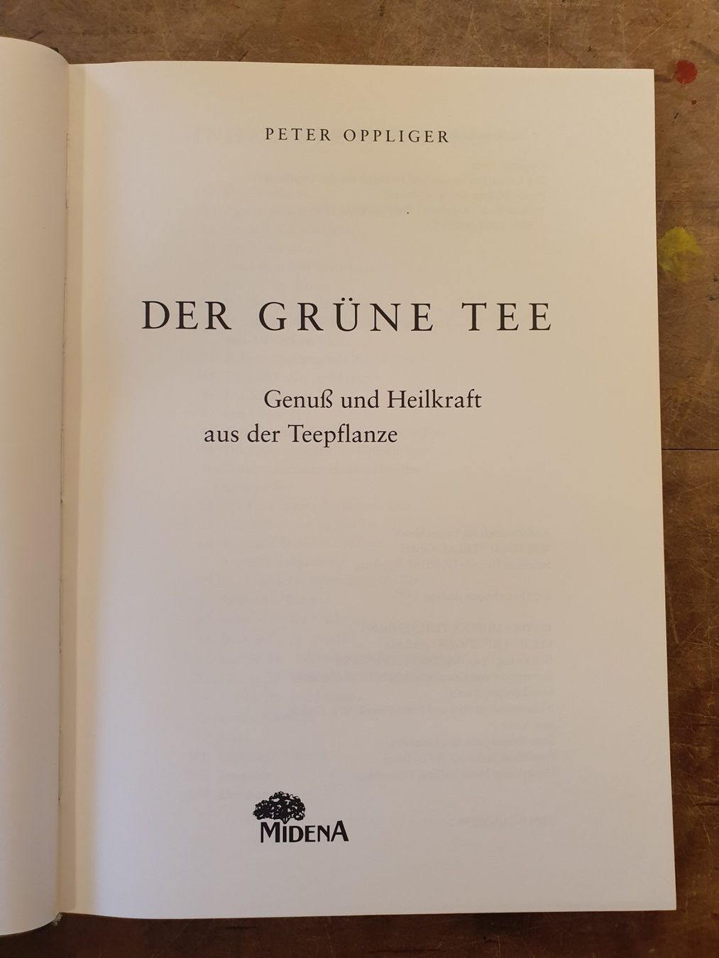 Libri: Der grüne Tee - Peter Oppliger - Midena – Usato da Zürich venduto da loosebone 1