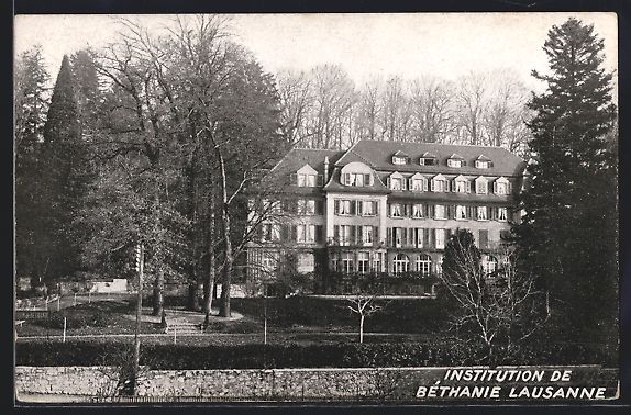 Ansichtskarten: AK Lausanne, Institution de Béthanie – Gebraucht aus Berlin von bartko-reher