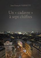 Un "cadavre" à sept chiffres
