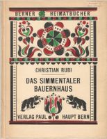 Das Simmentaler Bauernhaus 1948 Rubi