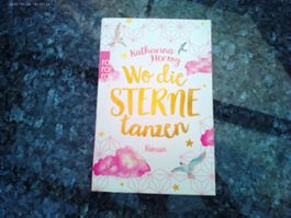 Wo die Sterne tanzen von Katharina Herzog