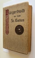 historisches Bürgerbuch 1910 / Stadt St. Gallen