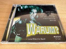 Luna Electric Band – Warum?