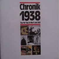 Chronik 1938 - Tag für Tag in Wort und Bild - Top Zustand!