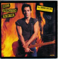 BRUCE SPRINGSTEEN - I 'M ON FIRE (7'' Vinyl Single VG+)