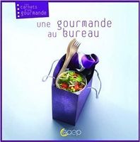 Une gourmande au bureau