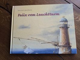 Felix vom Leuchtturm, Kinderbuch, Janna Carioli,Top!