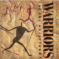 Frankie Goes To Hollywood : Warriors (Of The Wasteland) 7"