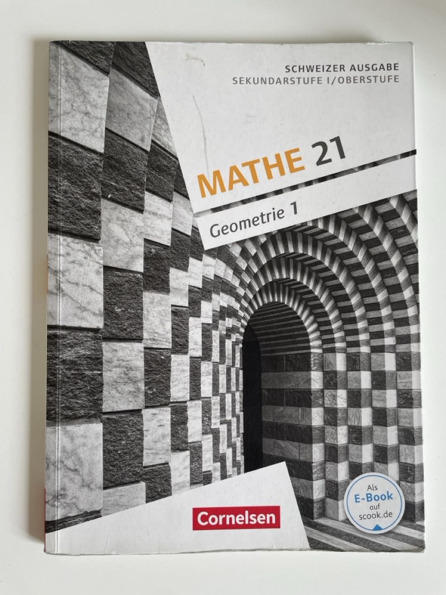 Libri: Schulbuch Mathe 21 Geometrie 1 – Usato da Zürich venduto da mar_x8z8