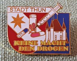 E253 - Pin Stadt THUN Keine Macht Drogen