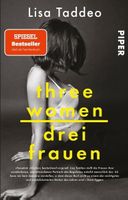 Lisa Taddeo Three Women drei Frauen Feminismus Sexualität