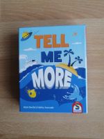 Tell Me More