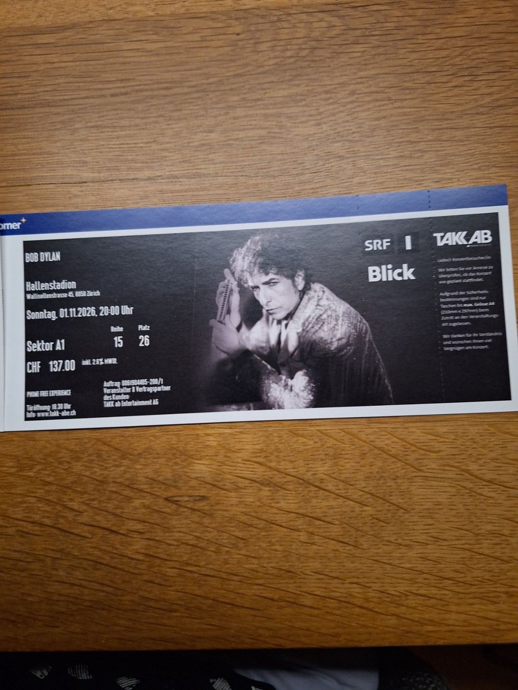 Biglietti: BOB DYLAN,SektorA1, Reihe 15, Platz 25 + 26 – Nuovo e nell'imballaggio originale da Niederscherli venduto da Mkochen 2