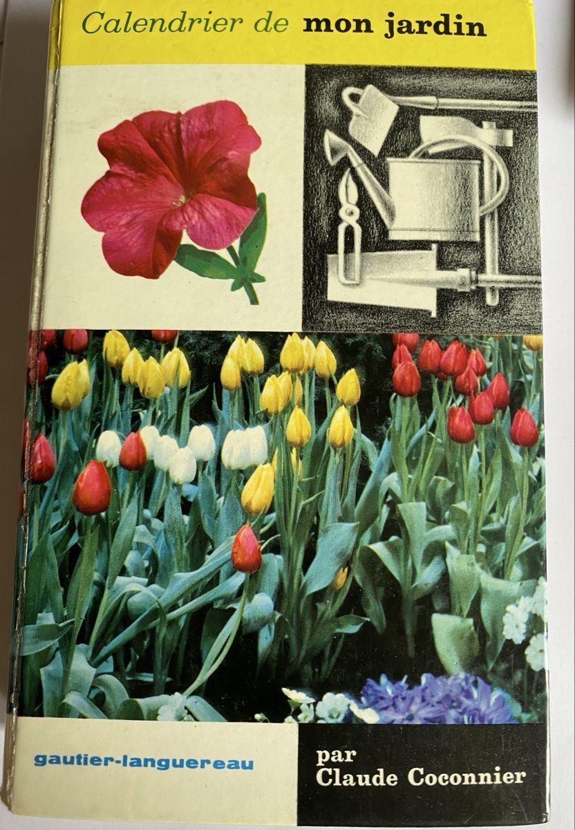 Libri: Calendrier de mon jardin 1962, Claude Coconnier – Usato da Bulle venduto da vianfigi