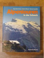 Alpentouren in der Schweiz Rose Marie Kaune Brückmann
