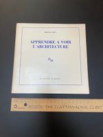 Apprendre à voir l'architecture - Bruno Zevi