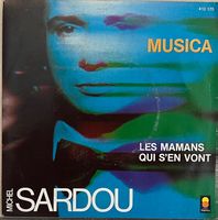 MICHEL SARDOU - MUSICA / LES MAMANS QUI S'EN VONT