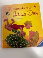 Ich wünsche mir Zeit mit Dir - Bilderbuch ab 4 Jahre
