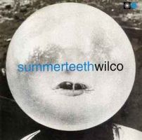 Wilco: Summerteeth (Reprise Records, 1999)