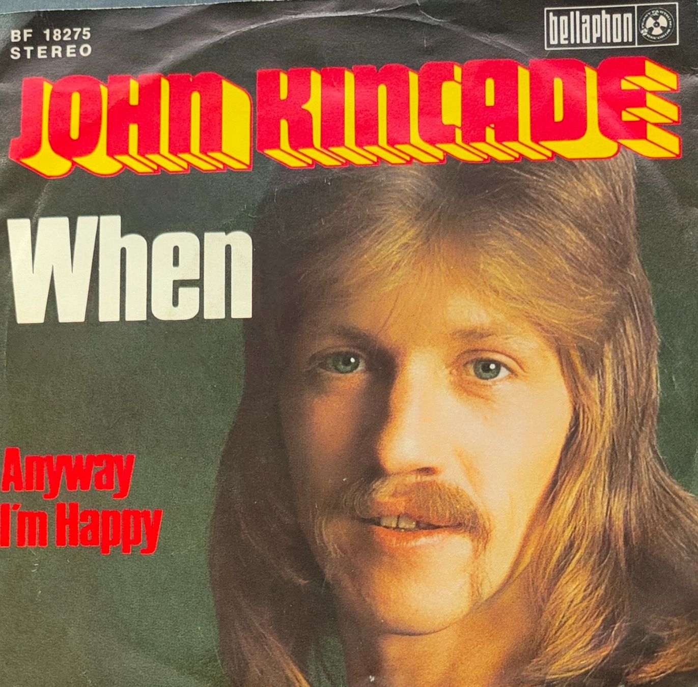 Dischi in vinile: Vinyl Single John Kincade - When – Usato da Langenthal venduto da Modo39