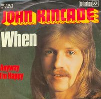 Vinyl Single John Kincade - When