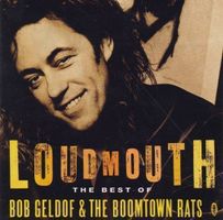 BOB GELDOF & THE BOOMTOWN RATS Loudmouth